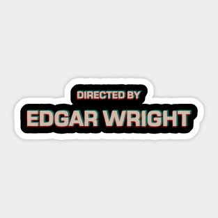 Directed by Edgar Wright - Pilgrim Sticker